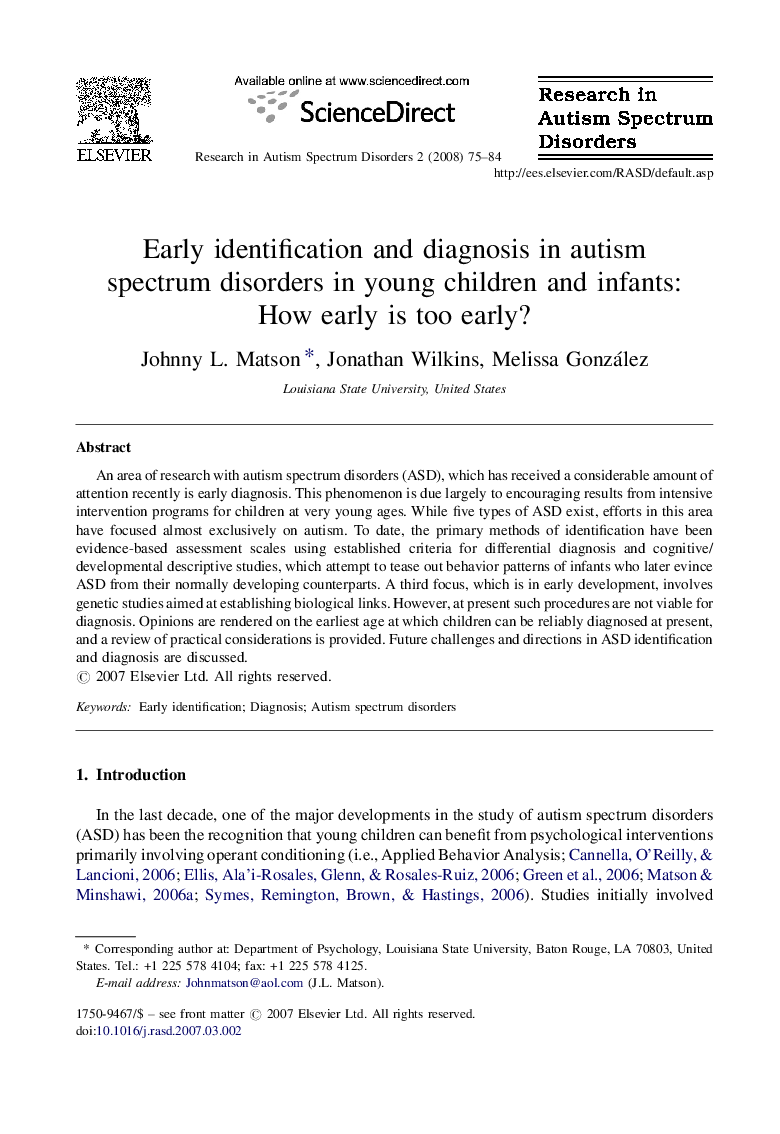 Early identification and diagnosis in autism spectrum disorders in young children and infants: How early is too early?