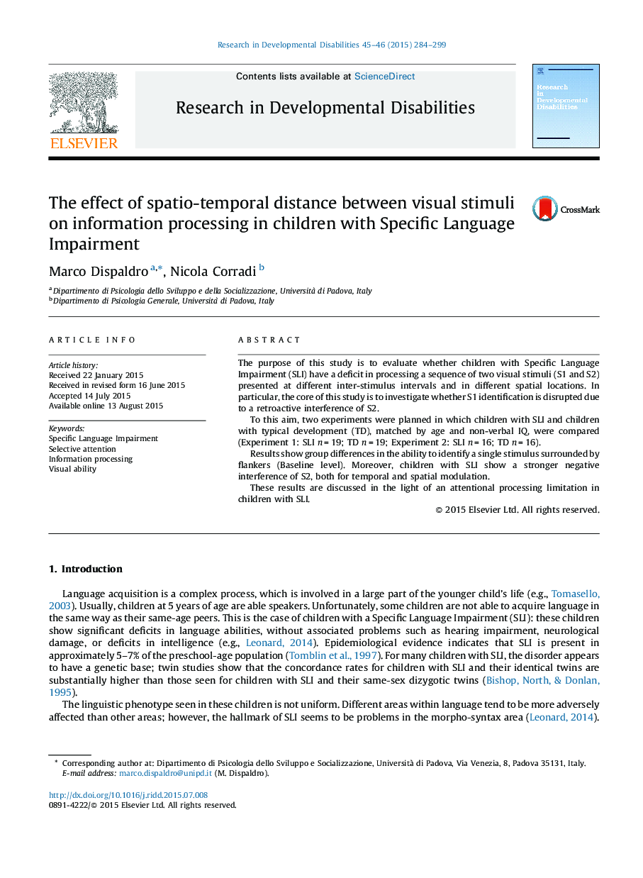 اثر فاصله زمانی و زمانی بین محرک های بصری بر پردازش اطلاعات در کودکان مبتلا به اختلال زبان خاص 