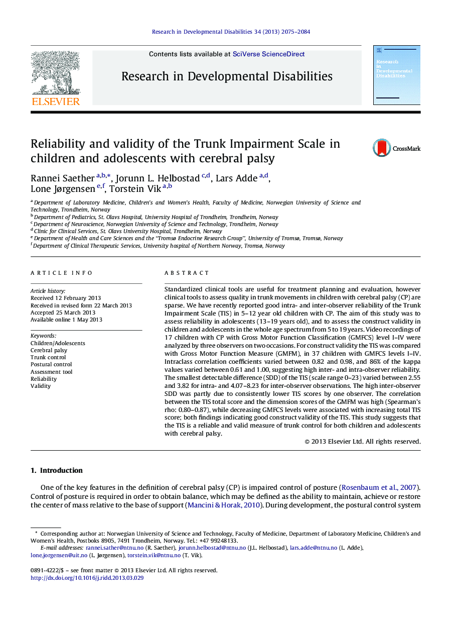 Reliability and validity of the Trunk Impairment Scale in children and adolescents with cerebral palsy