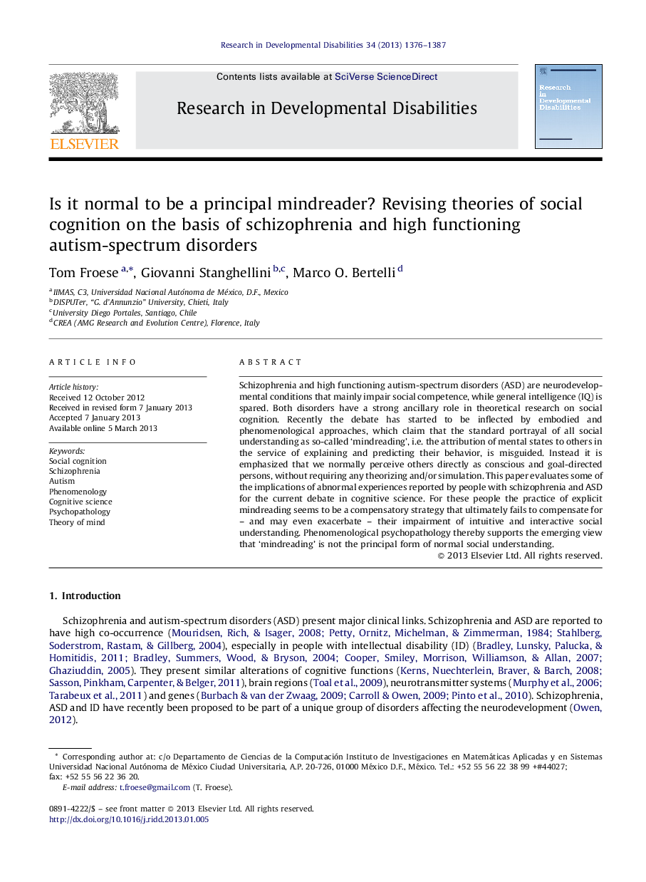 Is it normal to be a principal mindreader? Revising theories of social cognition on the basis of schizophrenia and high functioning autism-spectrum disorders