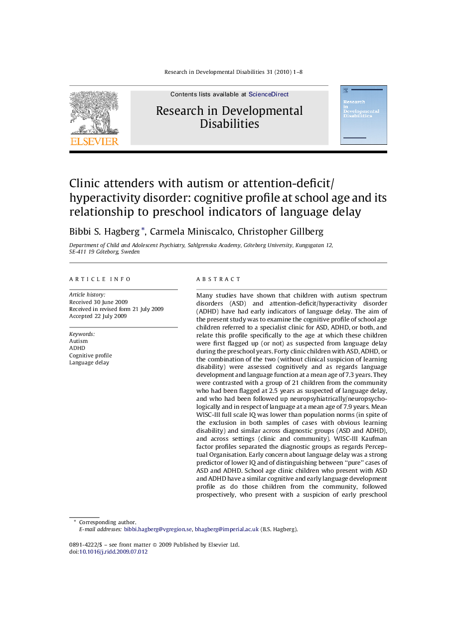 Clinic attenders with autism or attention-deficit/hyperactivity disorder: cognitive profile at school age and its relationship to preschool indicators of language delay