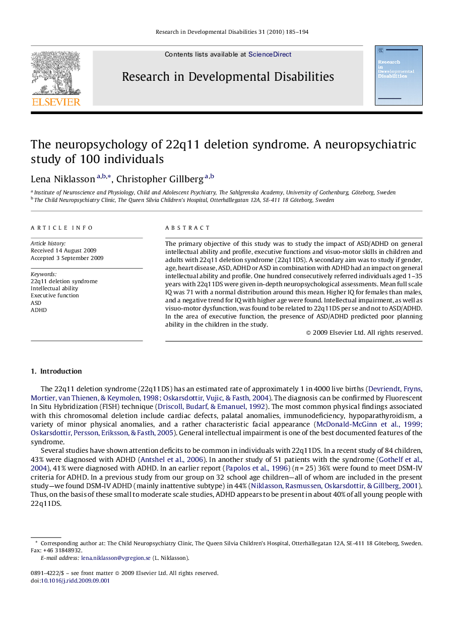 The neuropsychology of 22q11 deletion syndrome. A neuropsychiatric study of 100 individuals