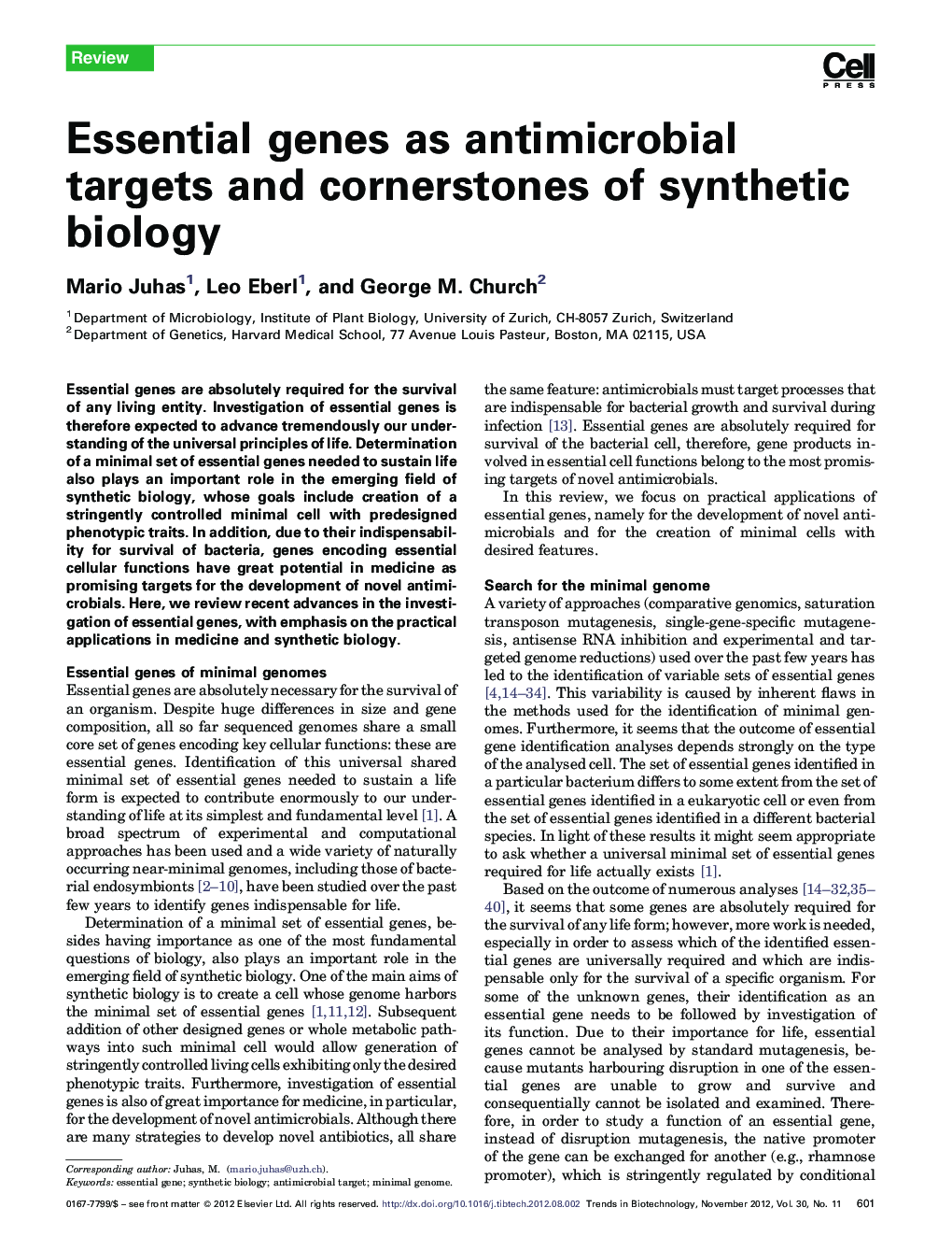 Essential genes as antimicrobial targets and cornerstones of synthetic biology