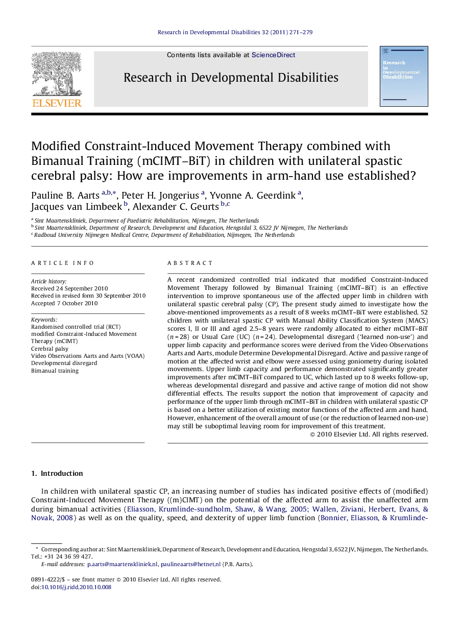 Modified Constraint-Induced Movement Therapy combined with Bimanual Training (mCIMT–BiT) in children with unilateral spastic cerebral palsy: How are improvements in arm-hand use established?