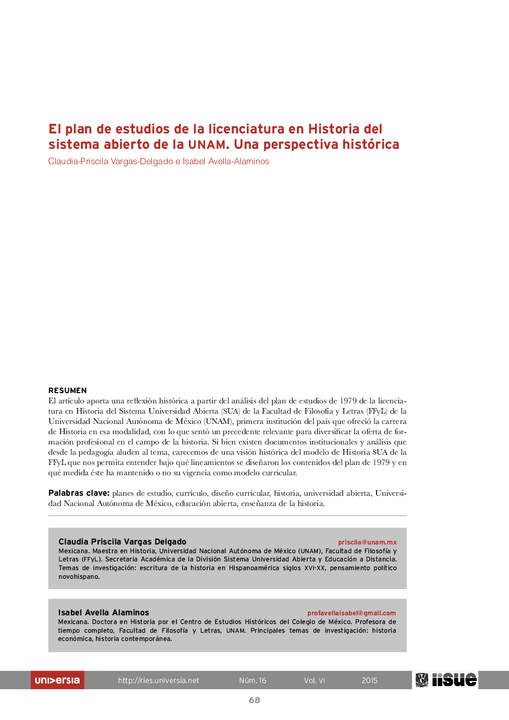 El plan de estudios de la licenciatura en Historia del sistema abierto de la unam. Una perspectiva histórica