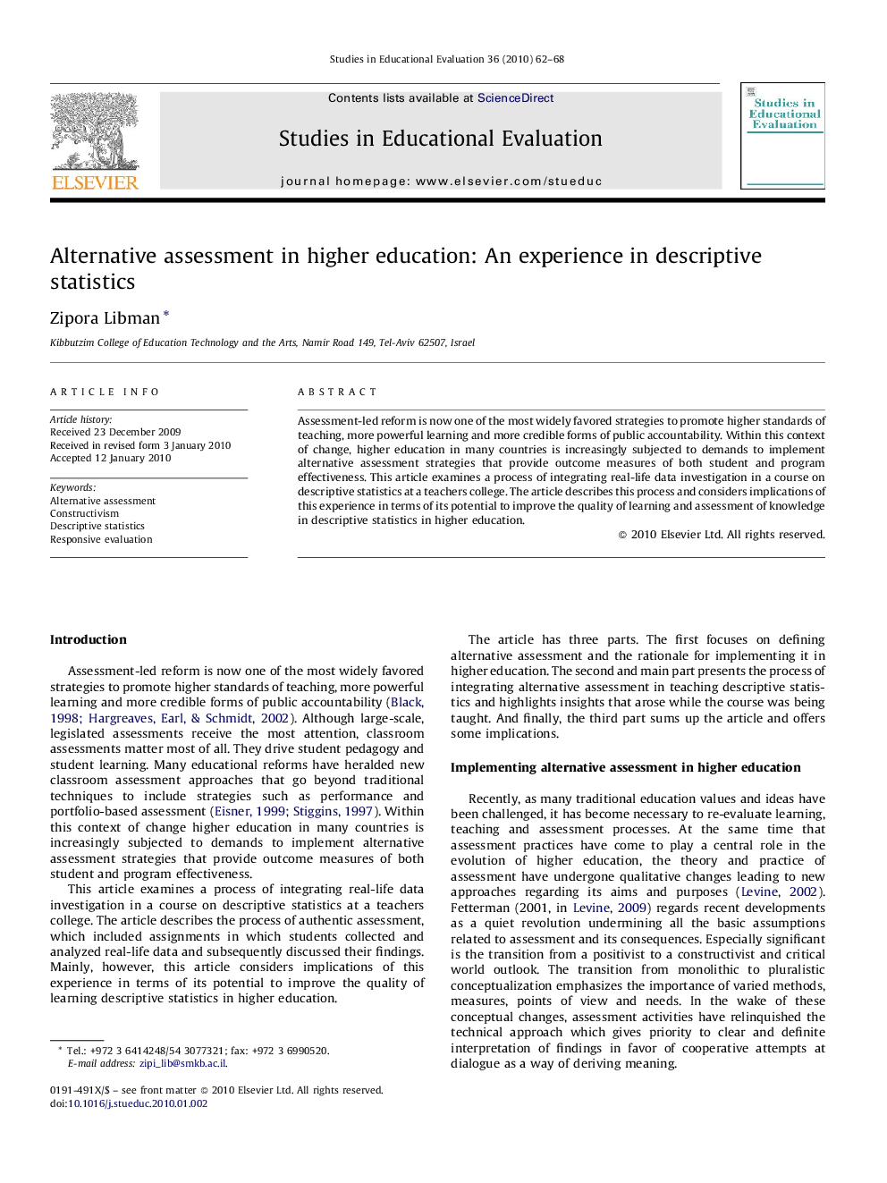 Alternative assessment in higher education: An experience in descriptive statistics