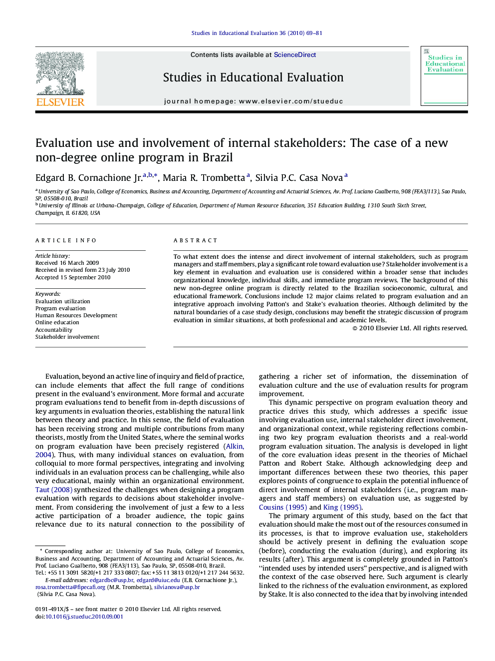 Evaluation use and involvement of internal stakeholders: The case of a new non-degree online program in Brazil