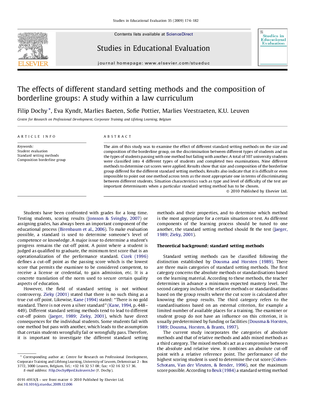 The effects of different standard setting methods and the composition of borderline groups: A study within a law curriculum