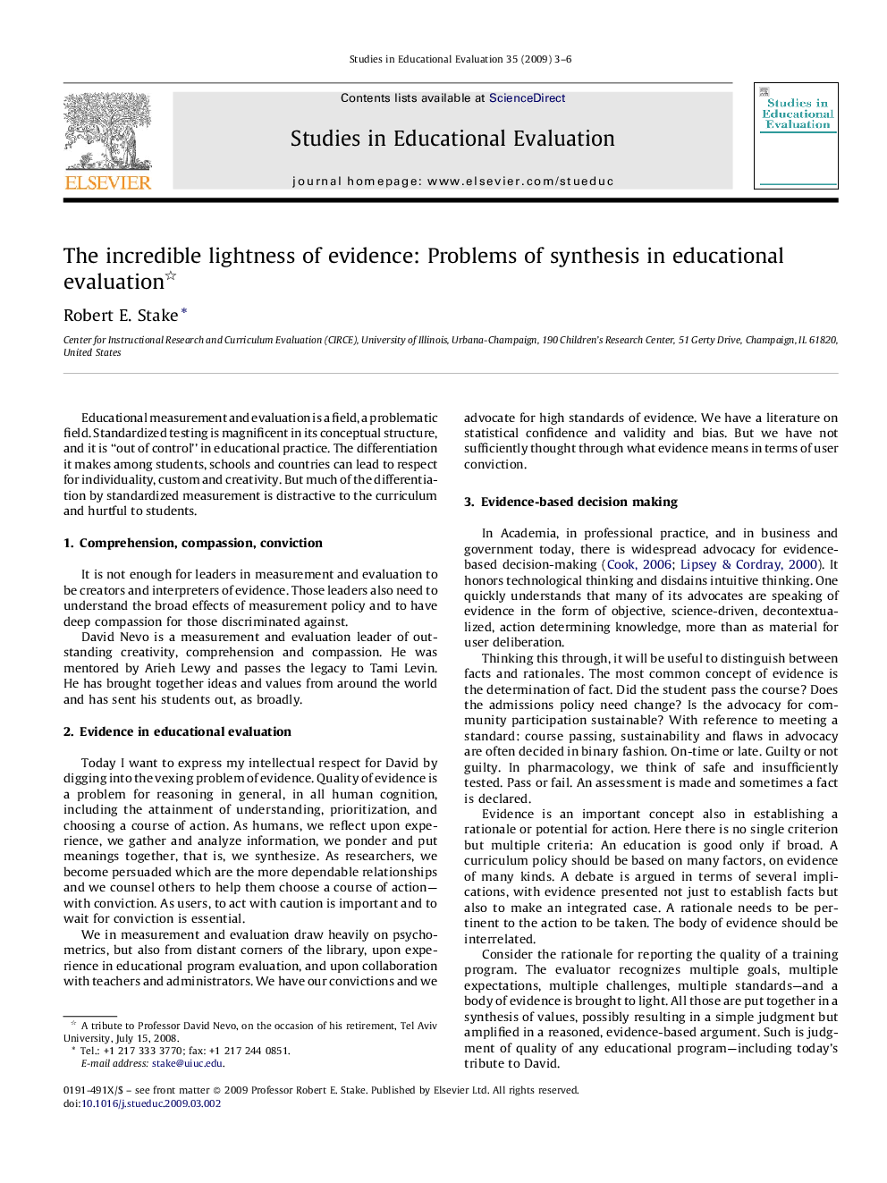 The incredible lightness of evidence: Problems of synthesis in educational evaluation