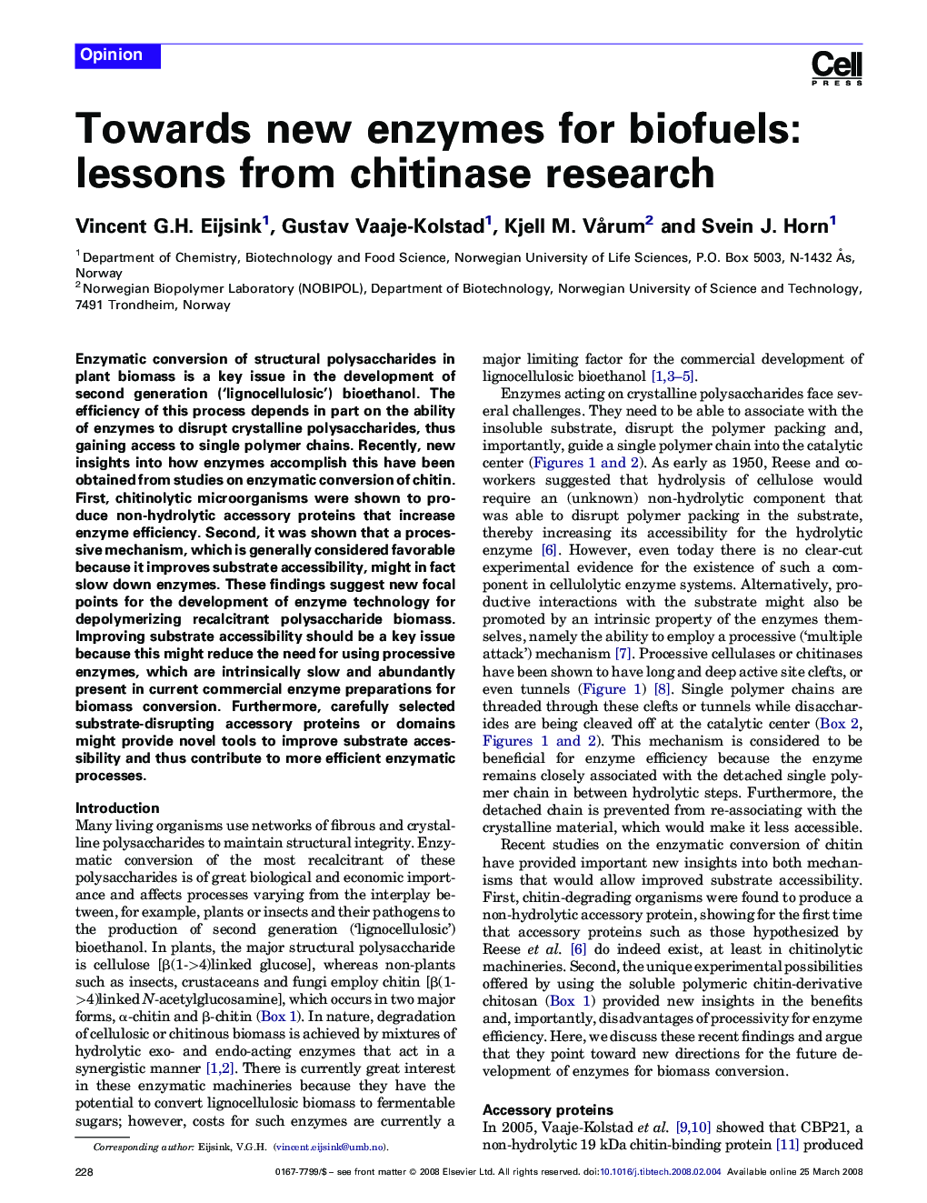 Towards new enzymes for biofuels: lessons from chitinase research