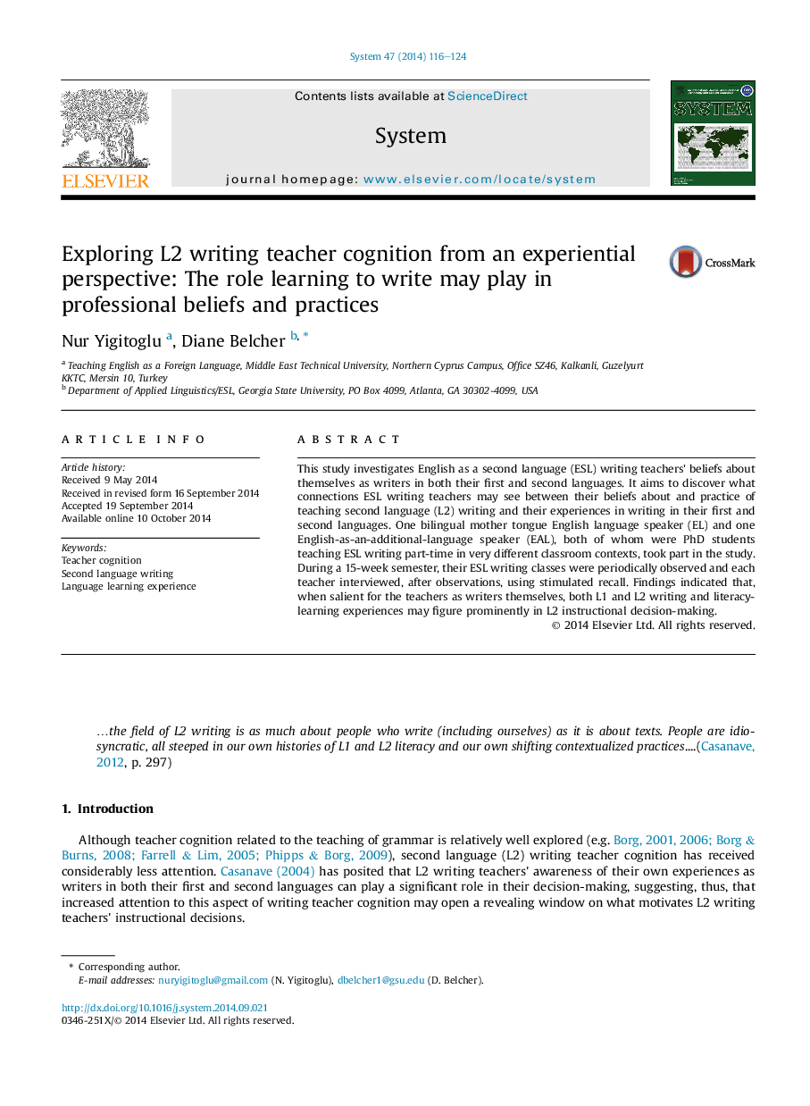 Exploring L2 writing teacher cognition from an experiential perspective: The role learning to write may play in professional beliefs and practices