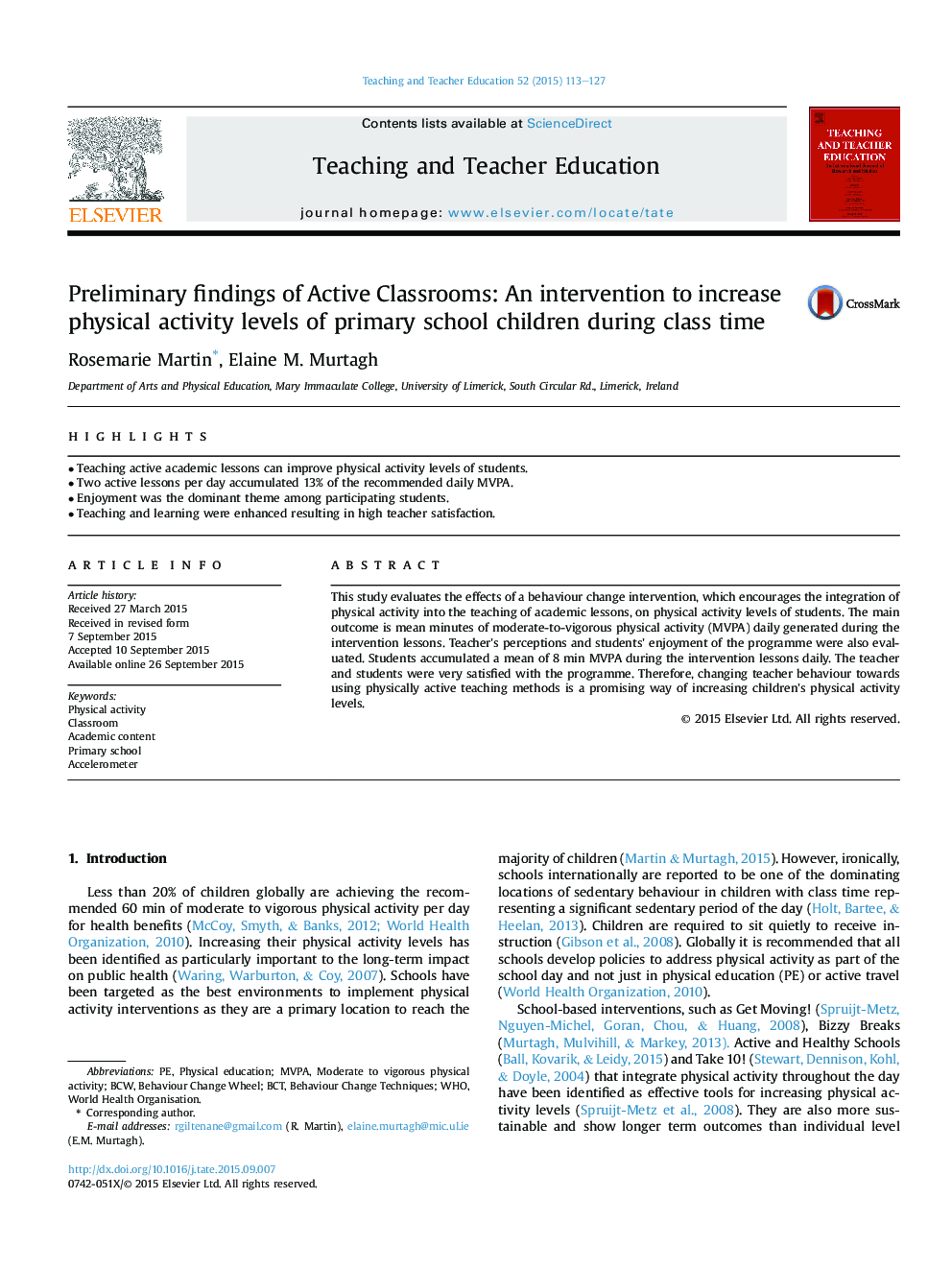 Preliminary findings of Active Classrooms: An intervention to increase physical activity levels of primary school children during class time