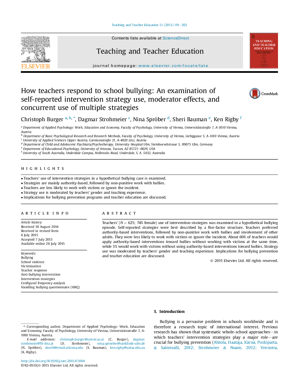 How teachers respond to school bullying: An examination of self-reported intervention strategy use, moderator effects, and concurrent use of multiple strategies