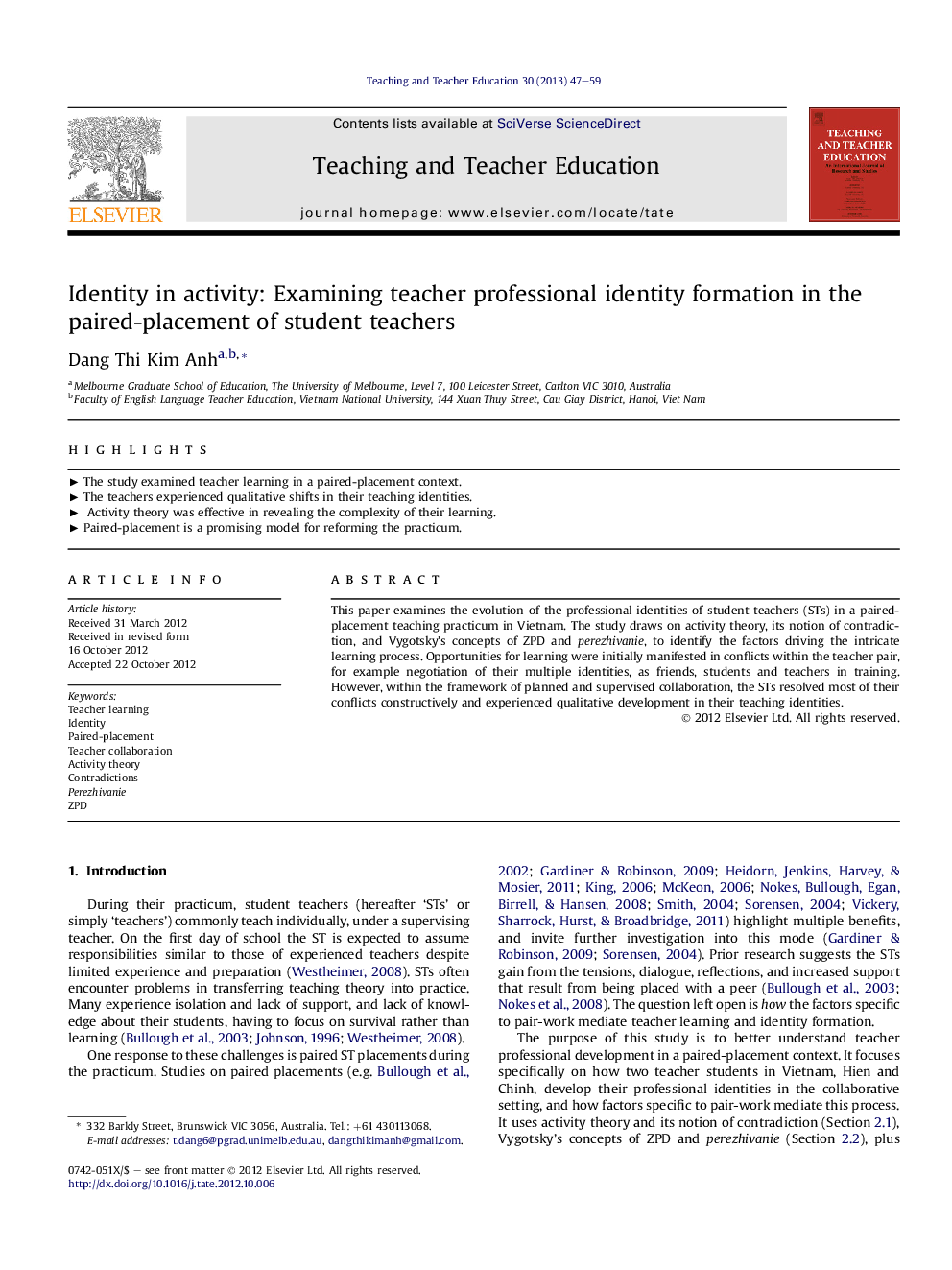 Identity in activity: Examining teacher professional identity formation in the paired-placement of student teachers