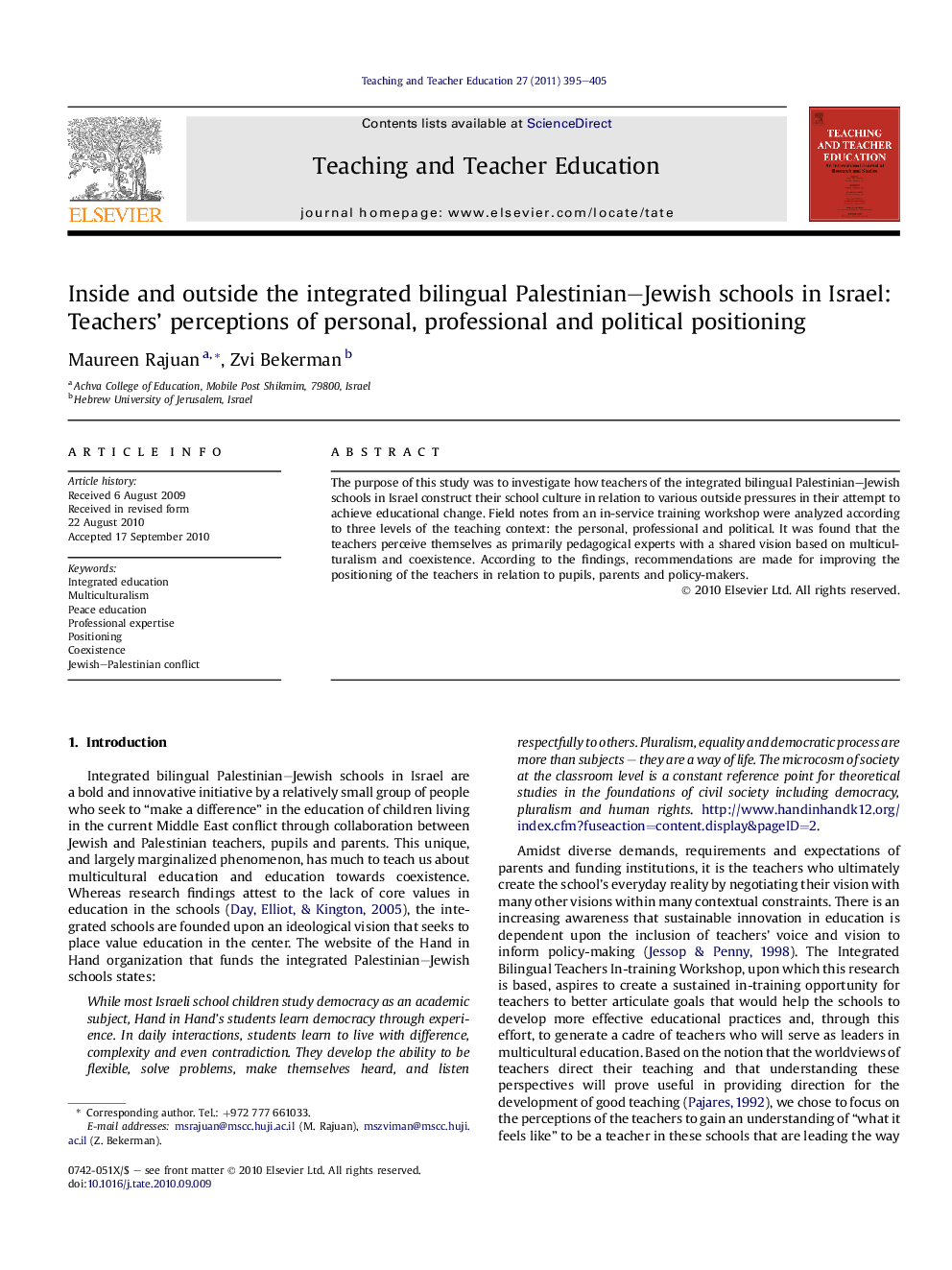 Inside and outside the integrated bilingual Palestinian–Jewish schools in Israel: Teachers’ perceptions of personal, professional and political positioning