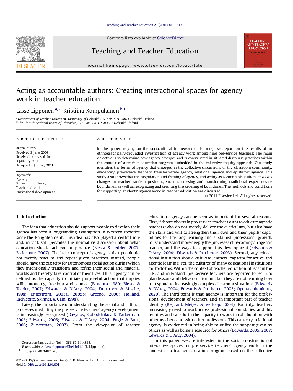 Acting as accountable authors: Creating interactional spaces for agency work in teacher education