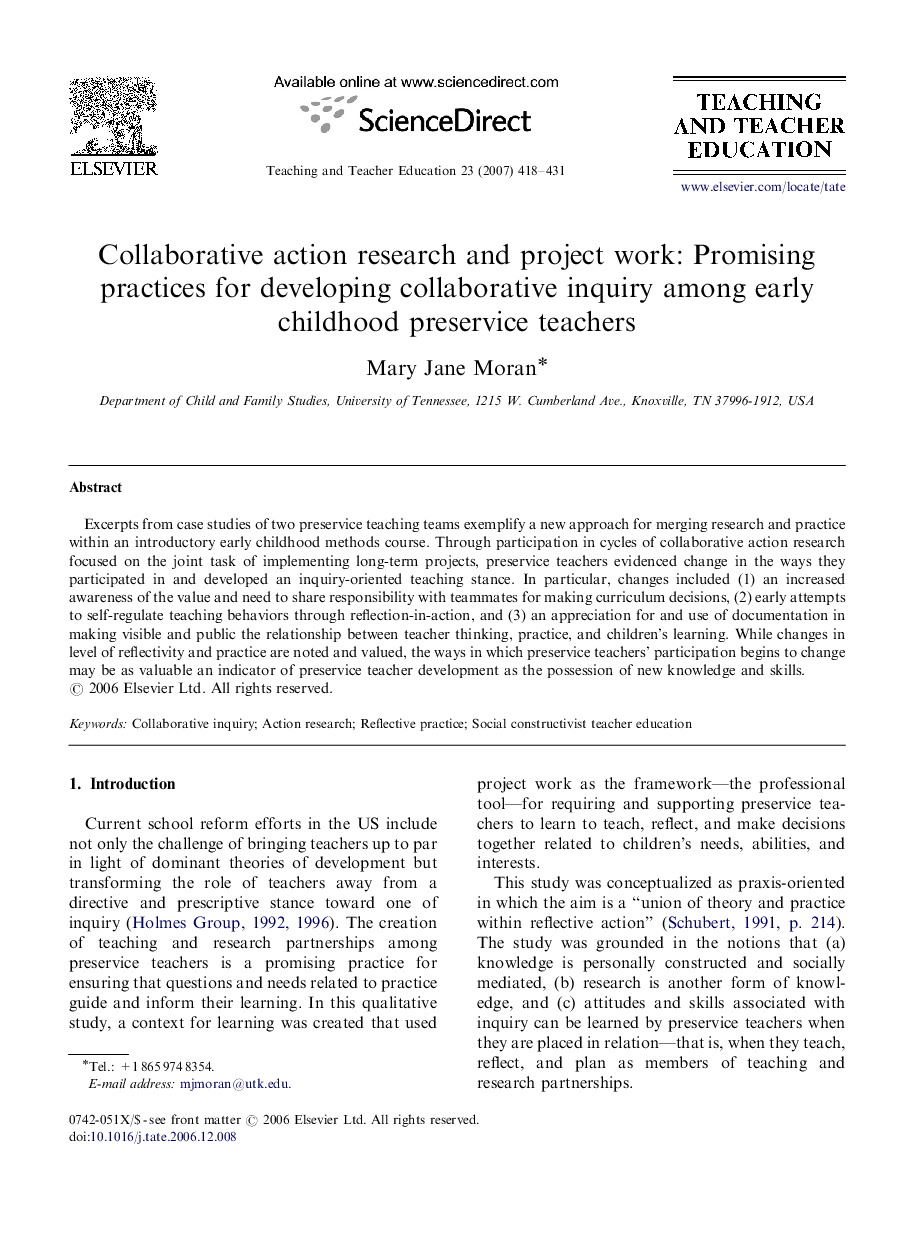 Collaborative action research and project work: Promising practices for developing collaborative inquiry among early childhood preservice teachers