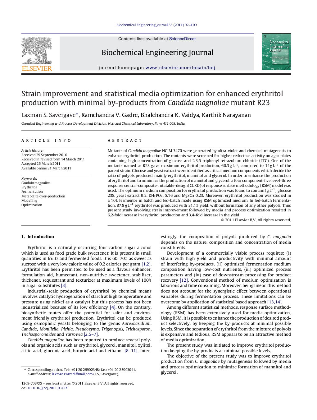 Strain improvement and statistical media optimization for enhanced erythritol production with minimal by-products from Candida magnoliae mutant R23