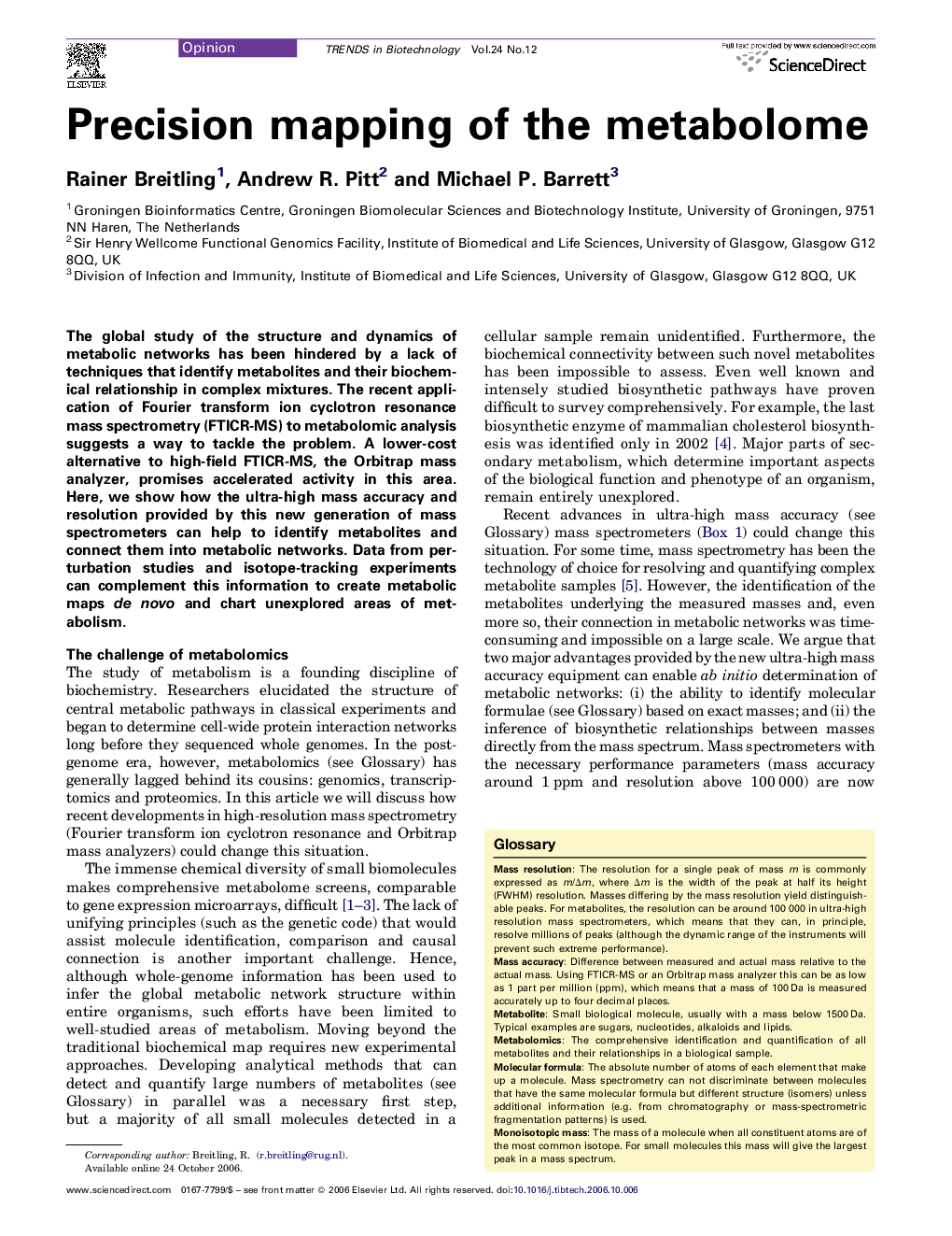 Precision mapping of the metabolome