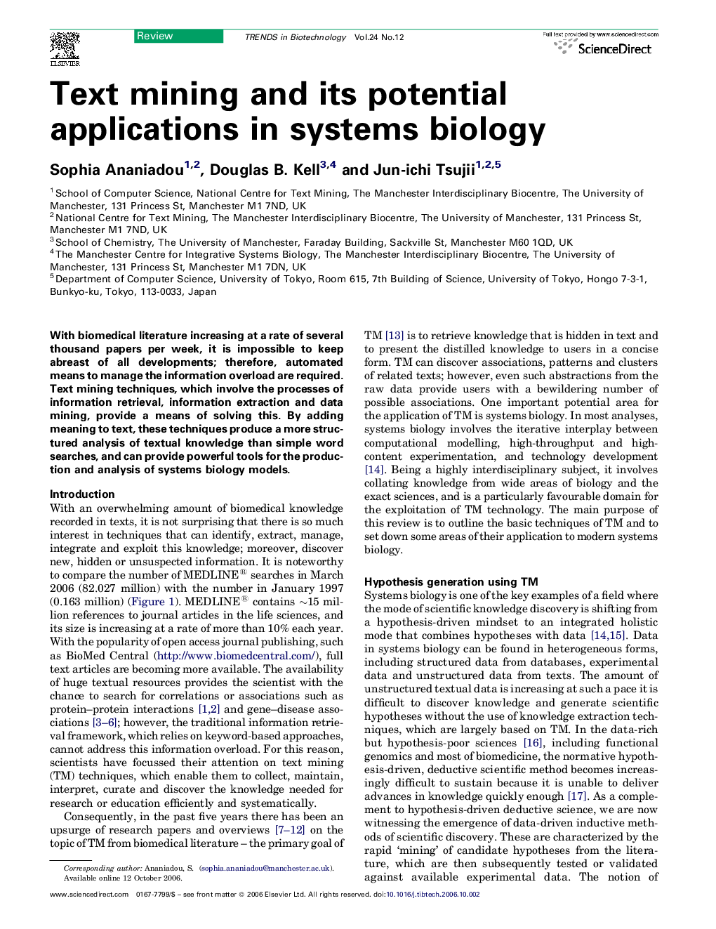 Text mining and its potential applications in systems biology