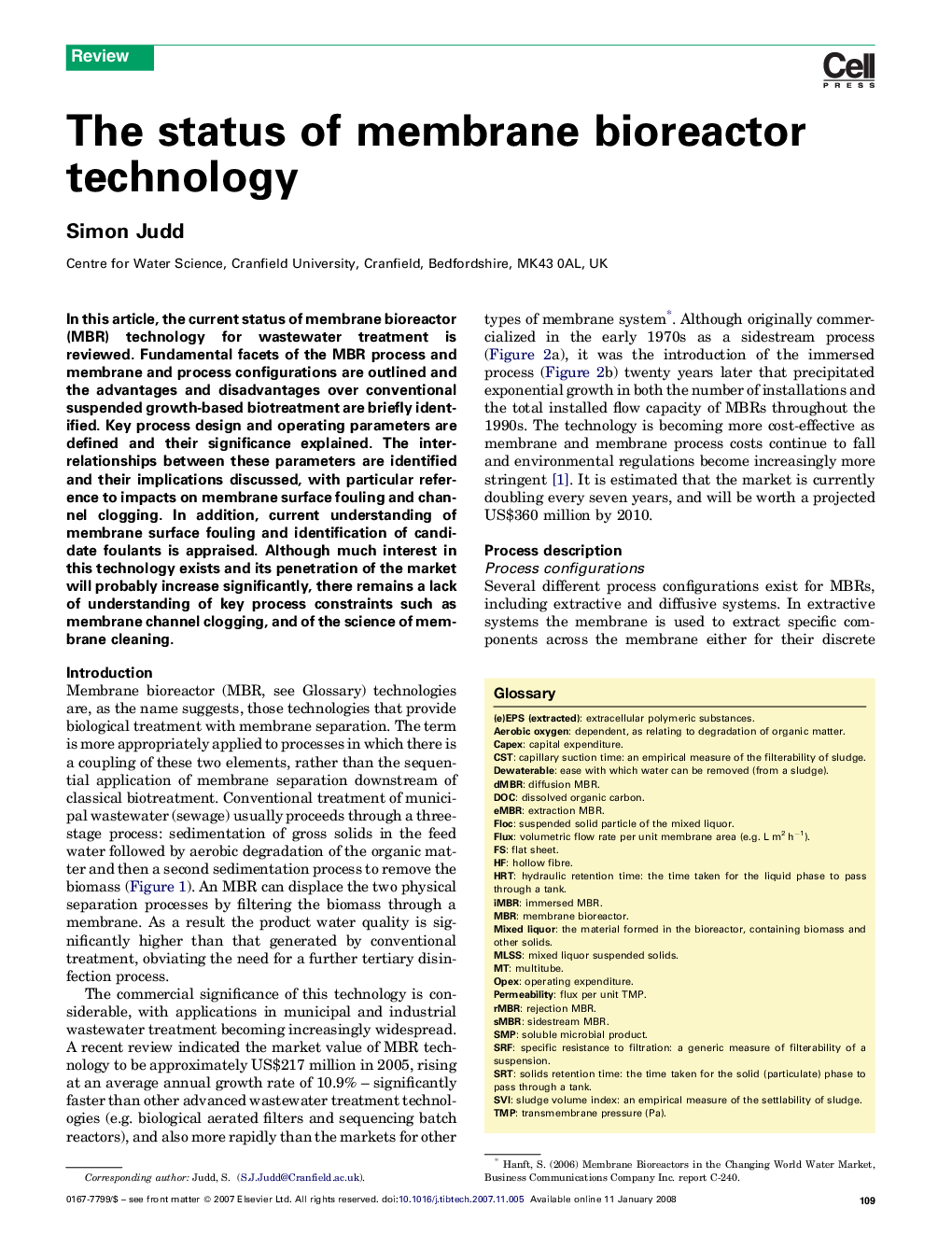 The status of membrane bioreactor technology