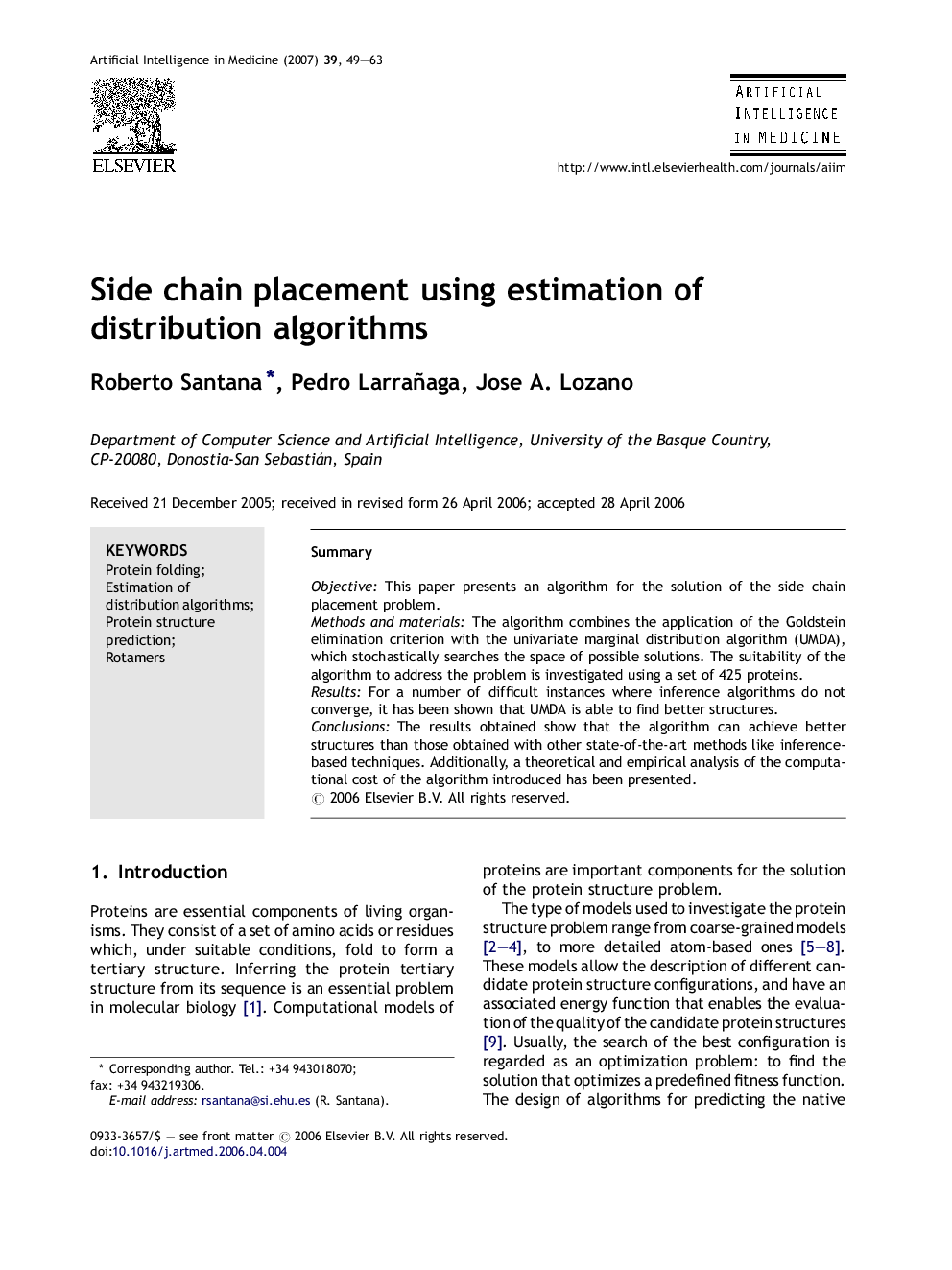 Side chain placement using estimation of distribution algorithms