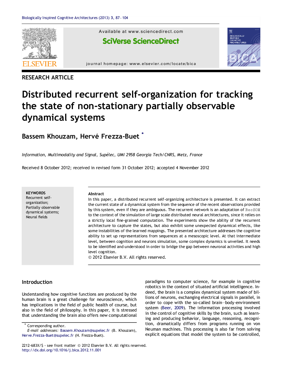 Distributed recurrent self-organization for tracking the state of non-stationary partially observable dynamical systems