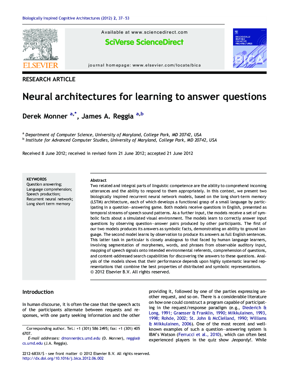 Neural architectures for learning to answer questions