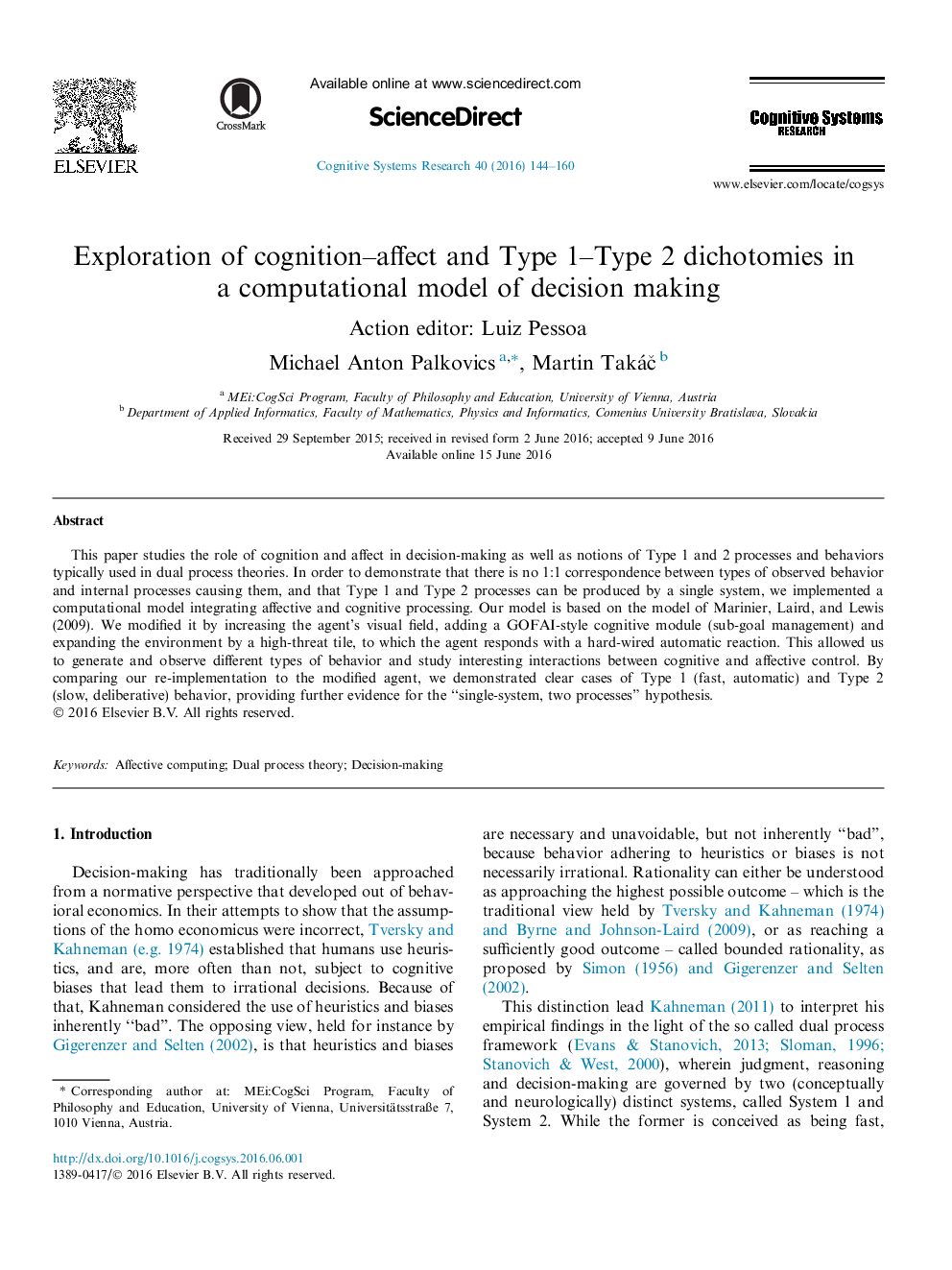 Exploration of cognition–affect and Type 1–Type 2 dichotomies in a computational model of decision making