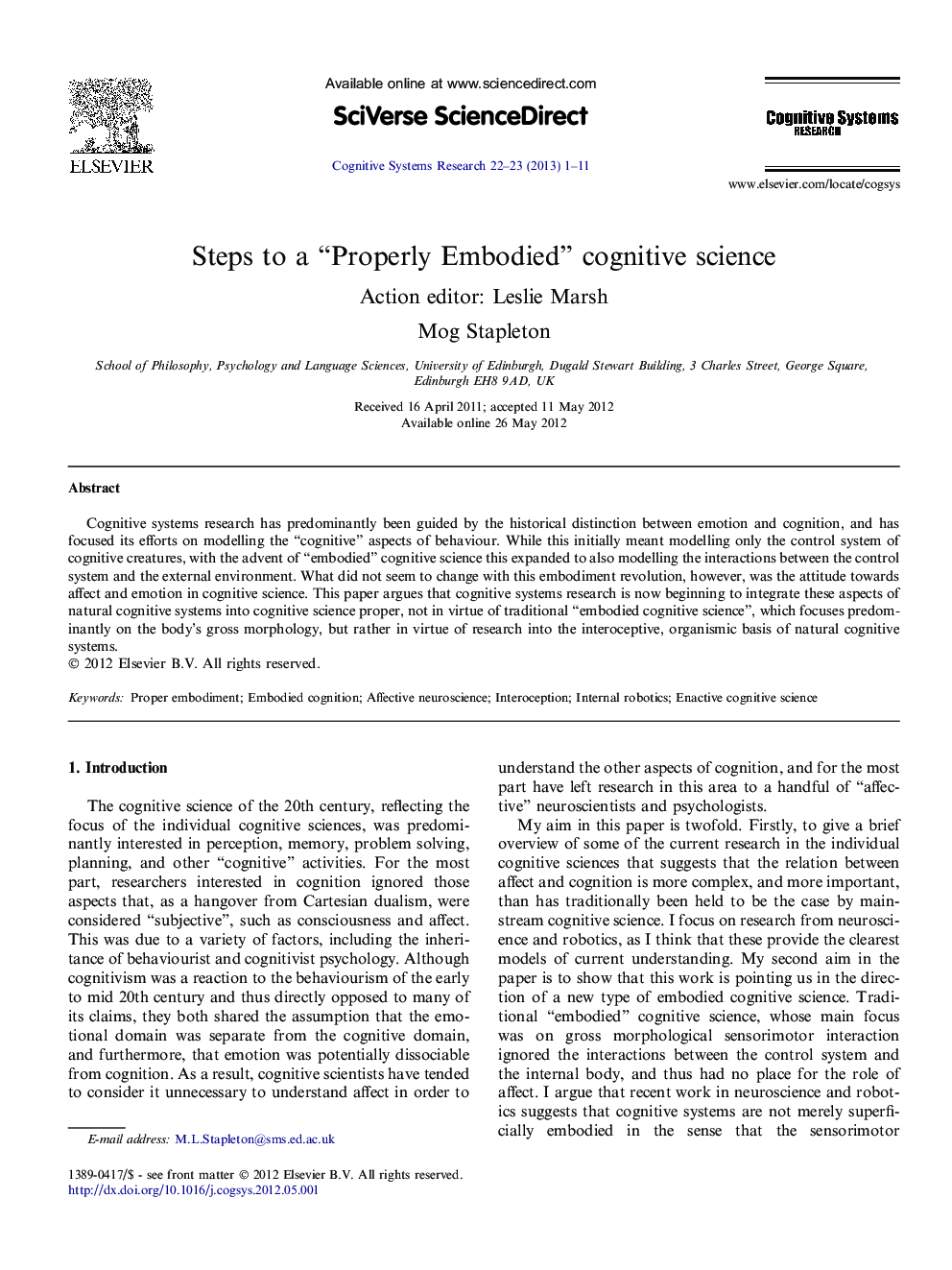 Steps to a “Properly Embodied” cognitive science