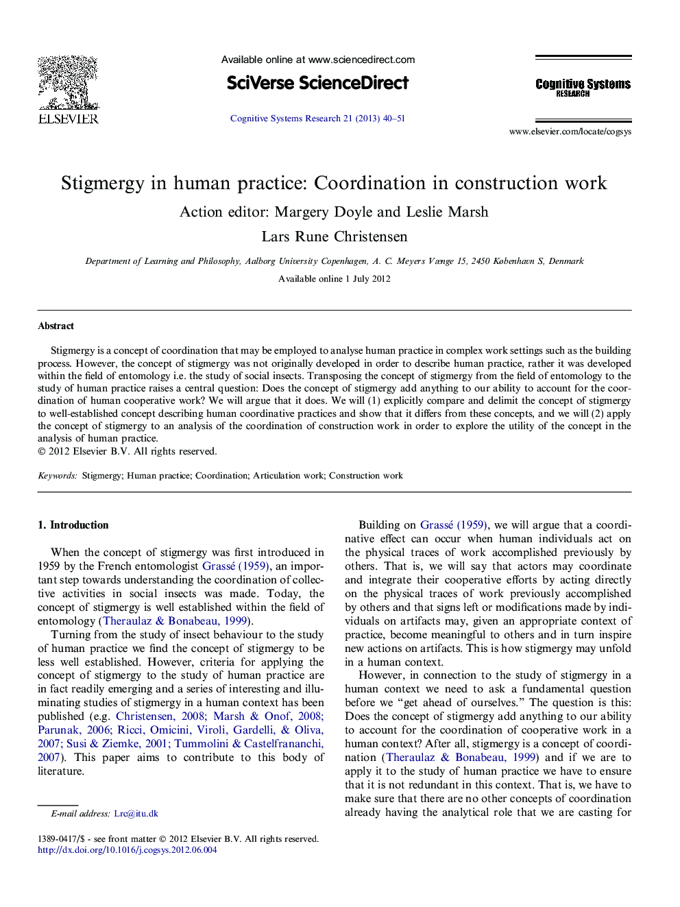 Stigmergy in human practice: Coordination in construction work