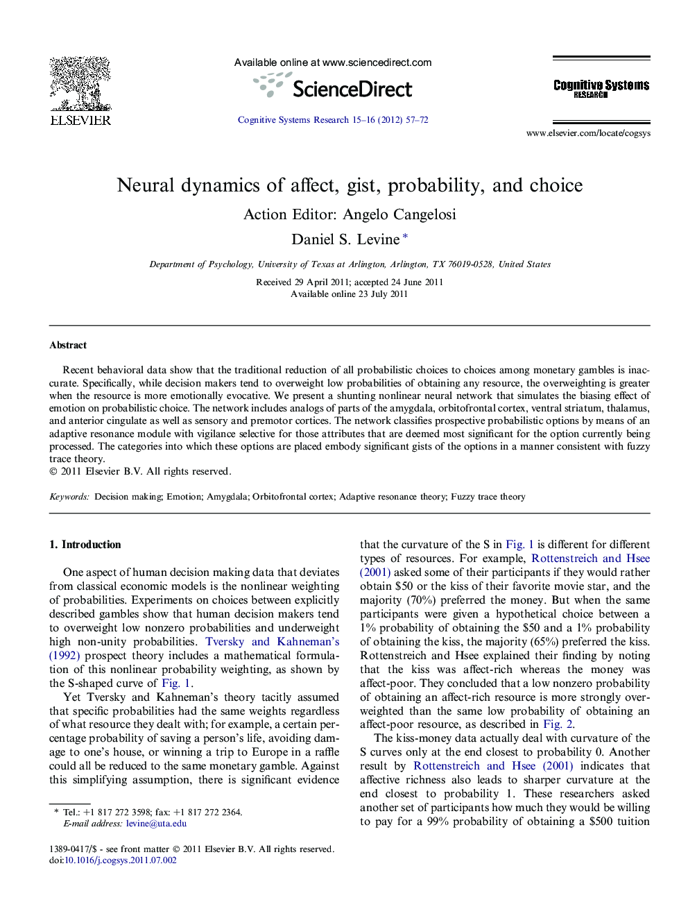 Neural dynamics of affect, gist, probability, and choice