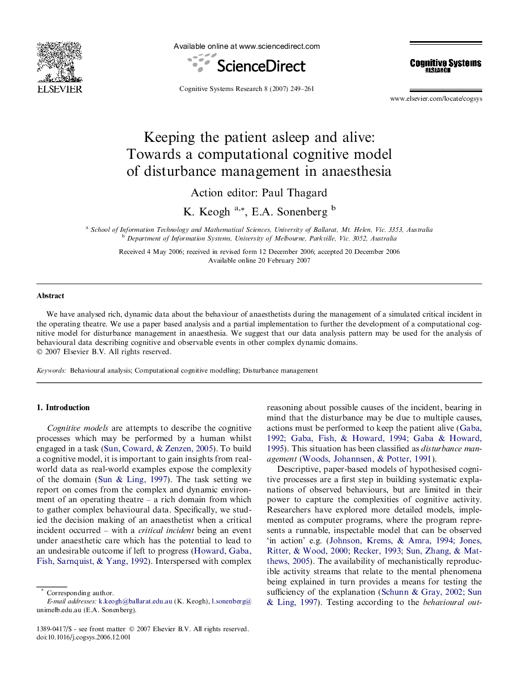 Keeping the patient asleep and alive: Towards a computational cognitive model of disturbance management in anaesthesia