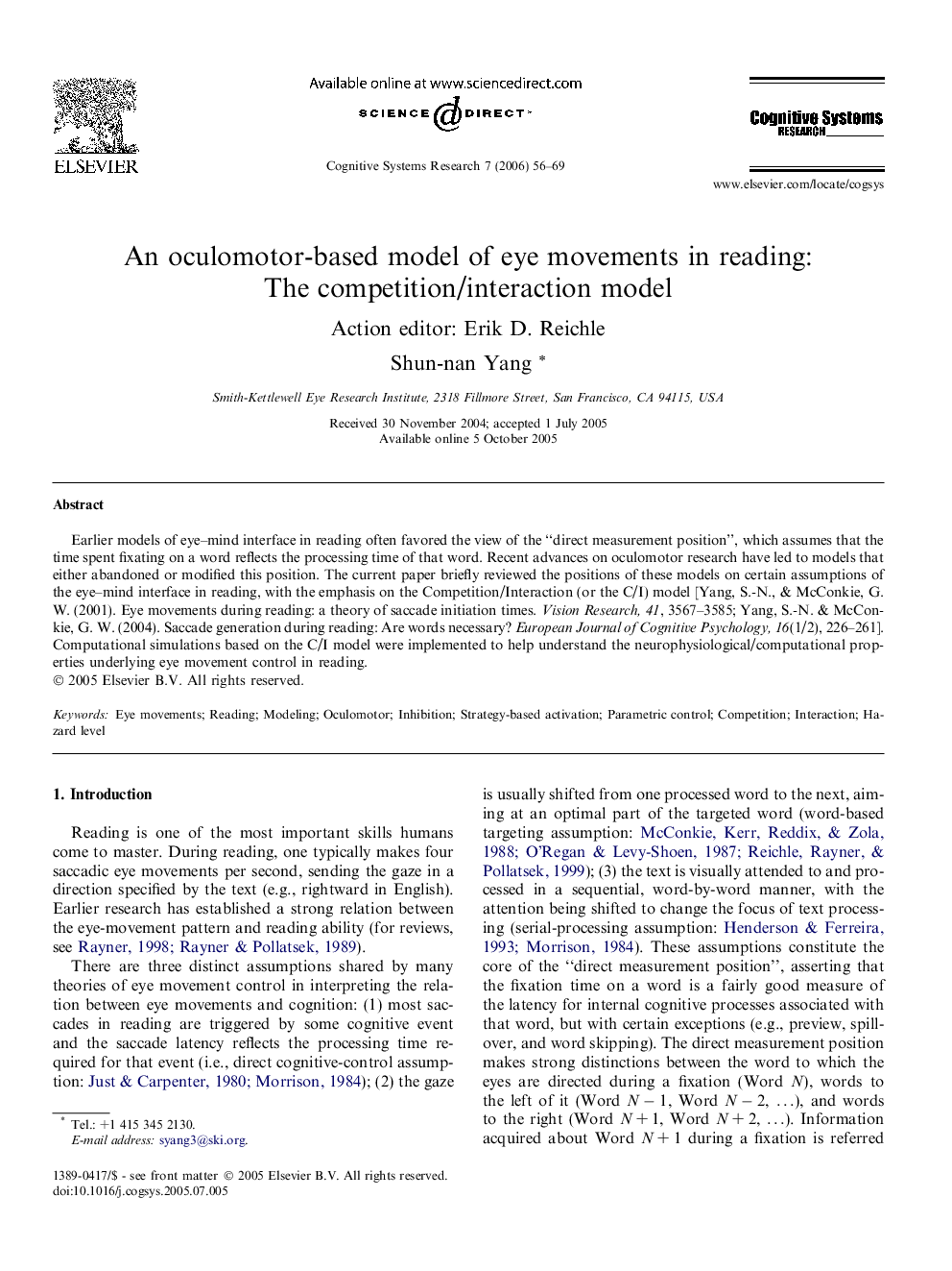 An oculomotor-based model of eye movements in reading: The competition/interaction model