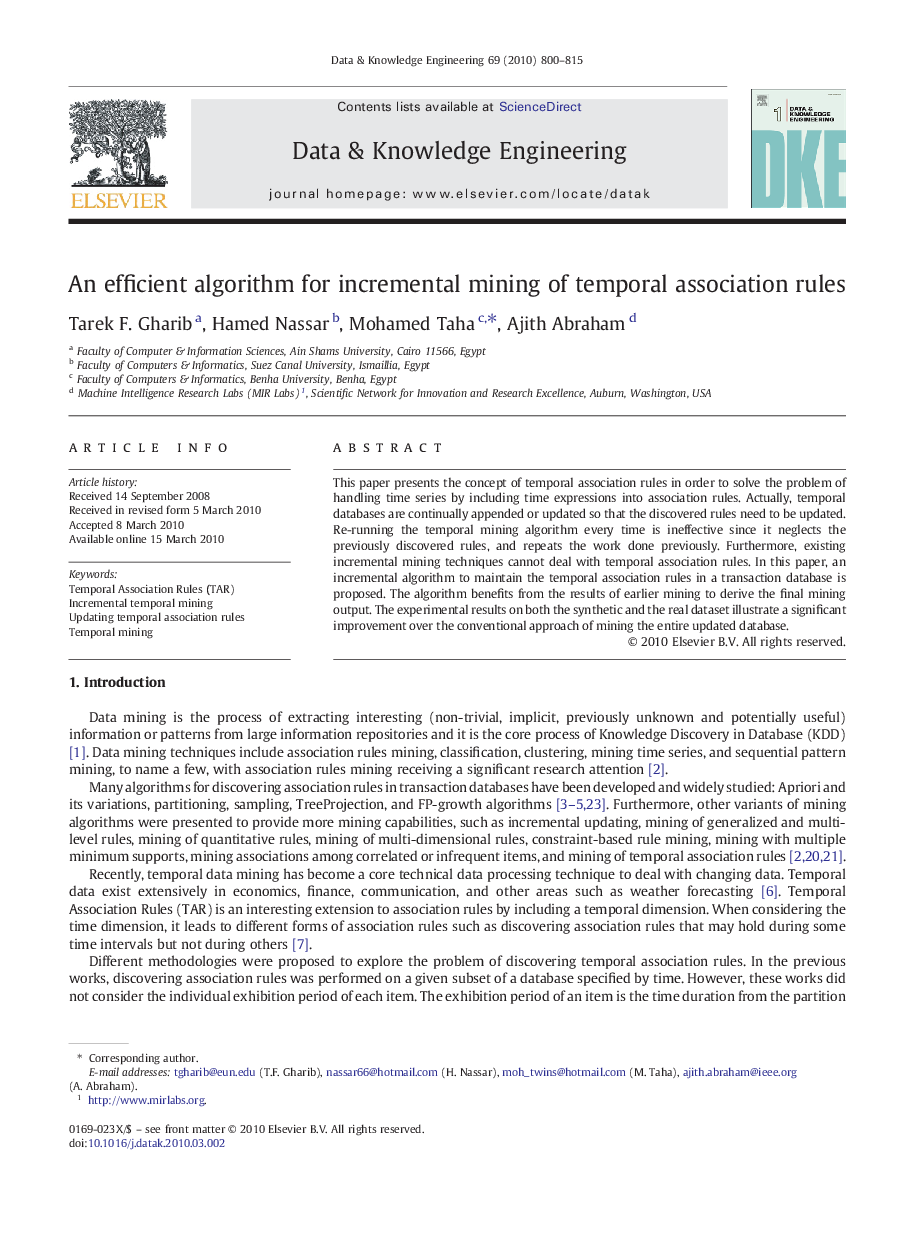 An efficient algorithm for incremental mining of temporal association rules