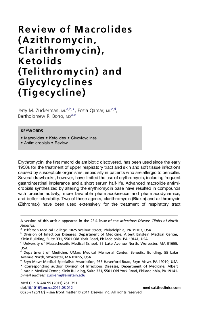 Review of Macrolides (Azithromycin, Clarithromycin), Ketolids (Telithromycin) and Glycylcyclines (Tigecycline)