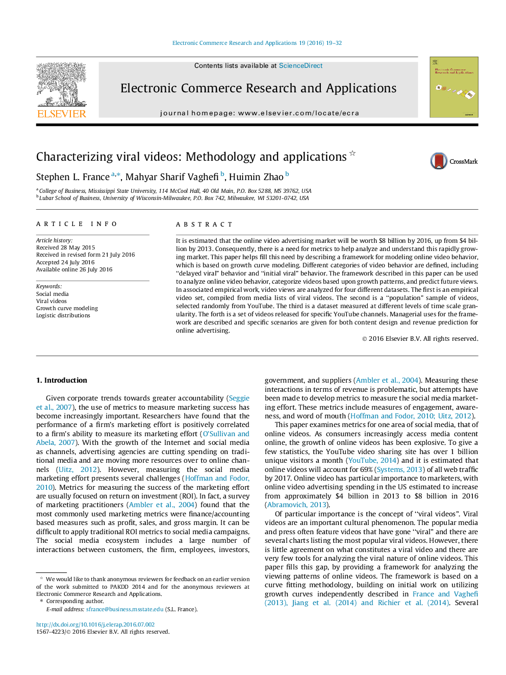 Characterizing viral videos: Methodology and applications 