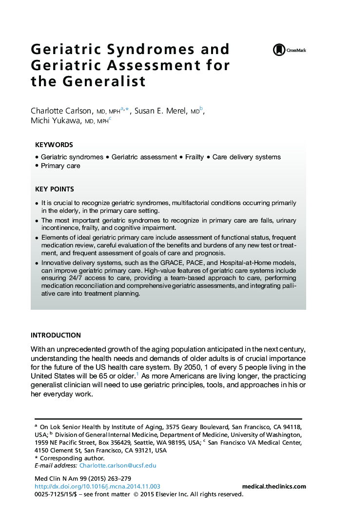 Geriatric Syndromes and Geriatric Assessment for the Generalist