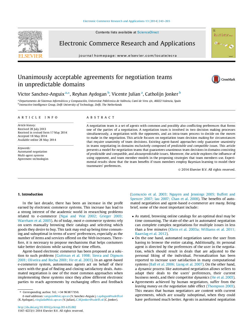 Unanimously acceptable agreements for negotiation teams in unpredictable domains