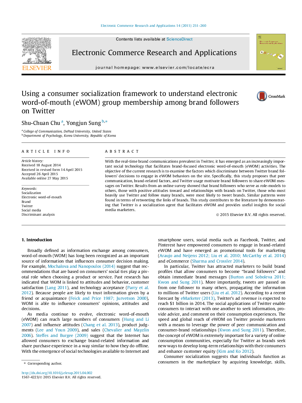 Using a consumer socialization framework to understand electronic word-of-mouth (eWOM) group membership among brand followers on Twitter