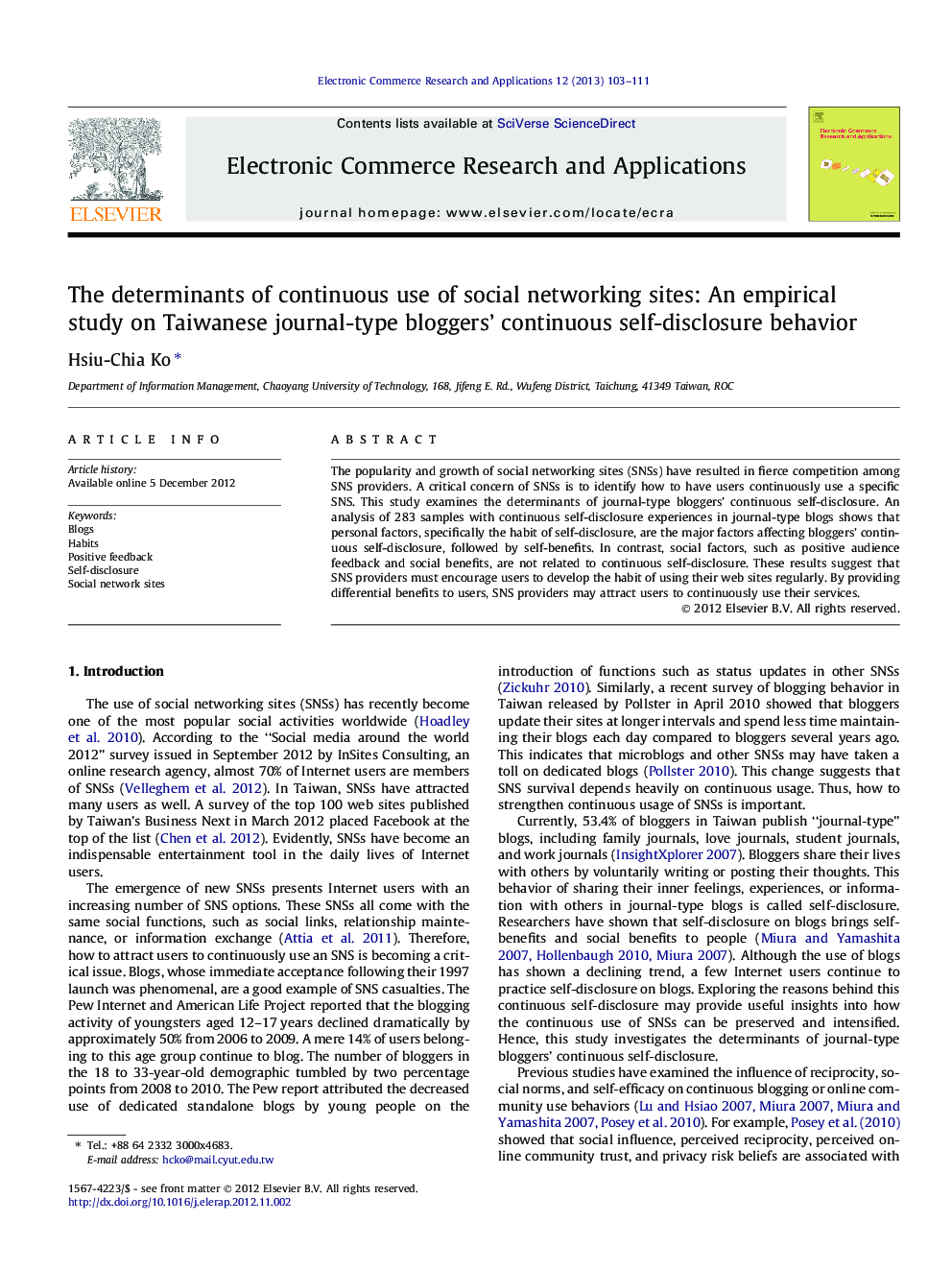 The determinants of continuous use of social networking sites: An empirical study on Taiwanese journal-type bloggers’ continuous self-disclosure behavior