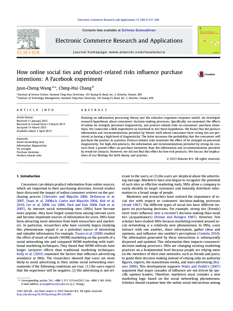 عکس صفحه اول مقاله: How online social ties and product-related risks influence purchase intentions: A Facebook experiment How online social ties and product-related risks influence purchase intentions: A Facebook experiment