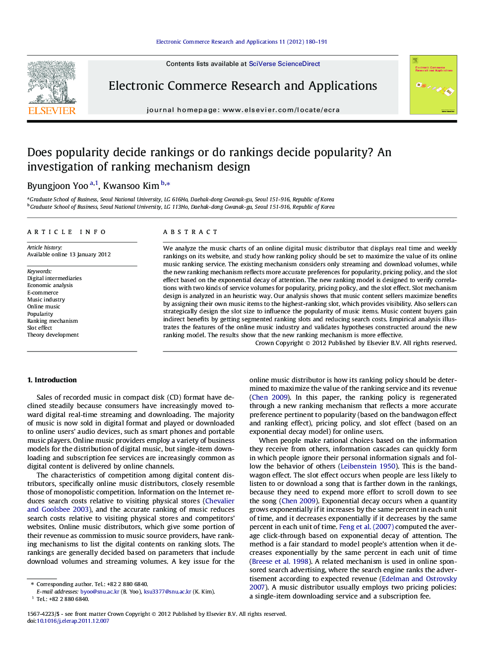 Does popularity decide rankings or do rankings decide popularity? An investigation of ranking mechanism design