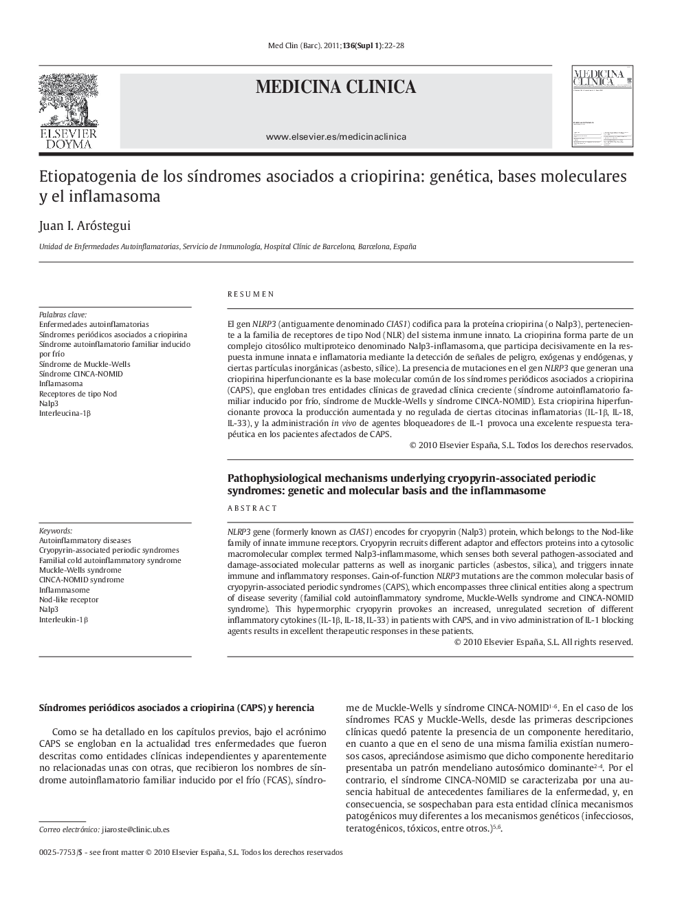 Etiopatogenia de los sÃ­ndromes asociados a criopirina: genética, bases moleculares y el inflamasoma