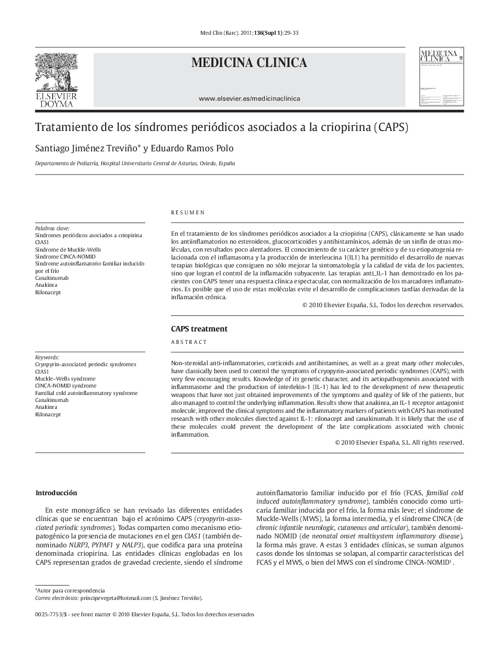 EditroialTratamiento de los sÃ­ndromes periódicos asociados a la criopirina (CAPS)CAPS treatment