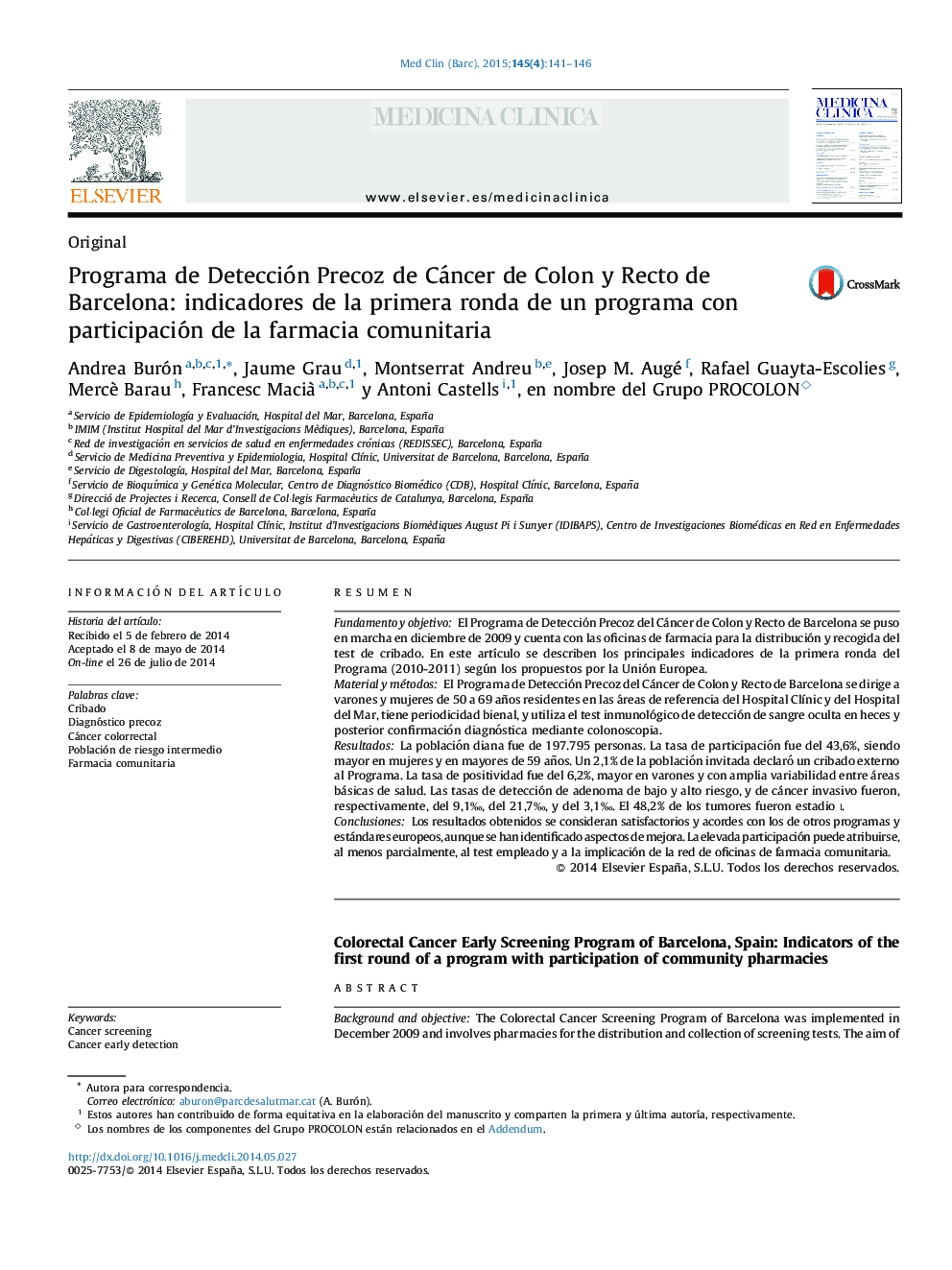 Programa de Detección Precoz de Cáncer de Colon y Recto de Barcelona: indicadores de la primera ronda de un programa con participación de la farmacia comunitaria