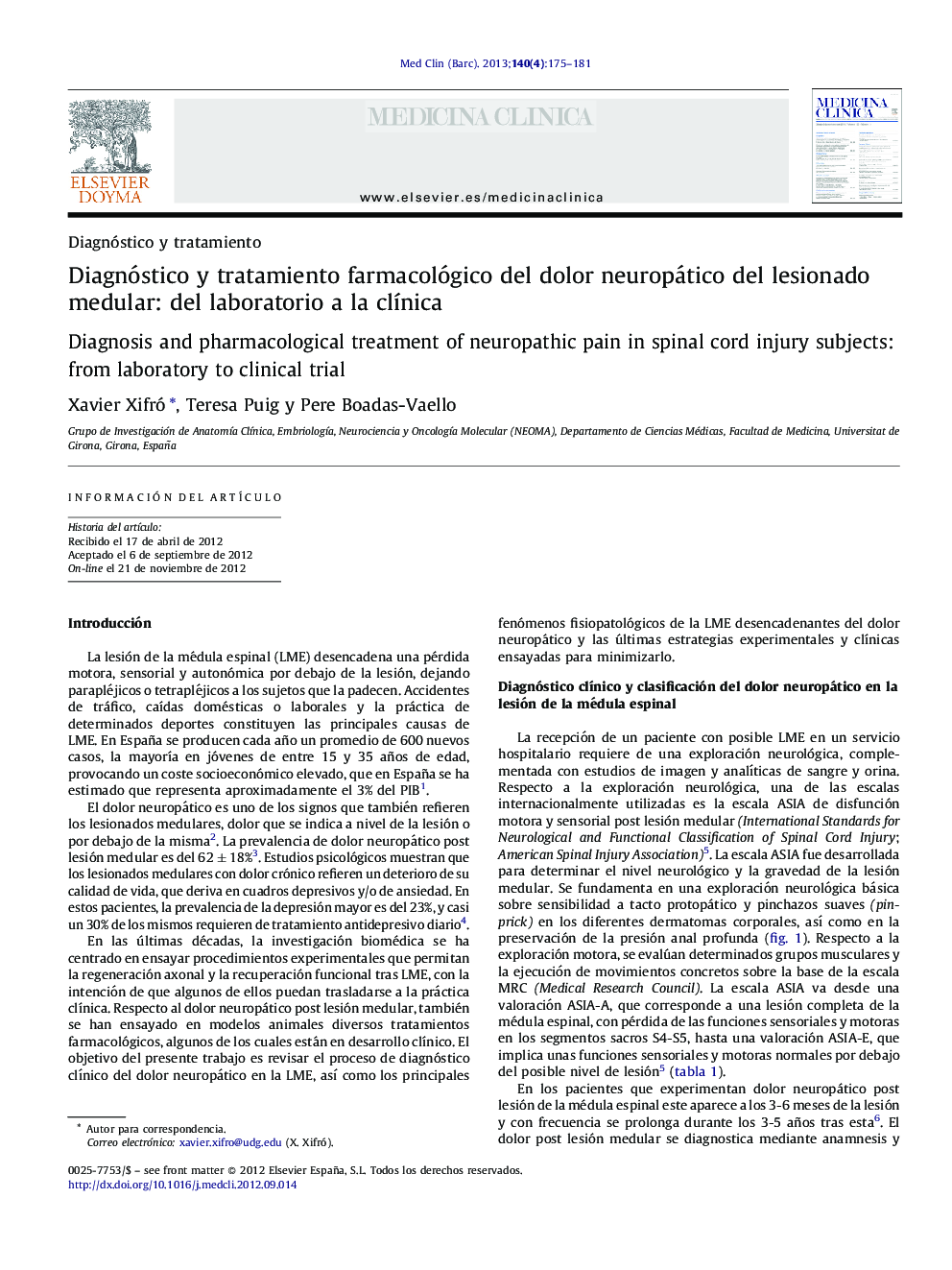 Diagnóstico y tratamiento farmacológico del dolor neuropático del lesionado medular: del laboratorio a la clÃ­nica