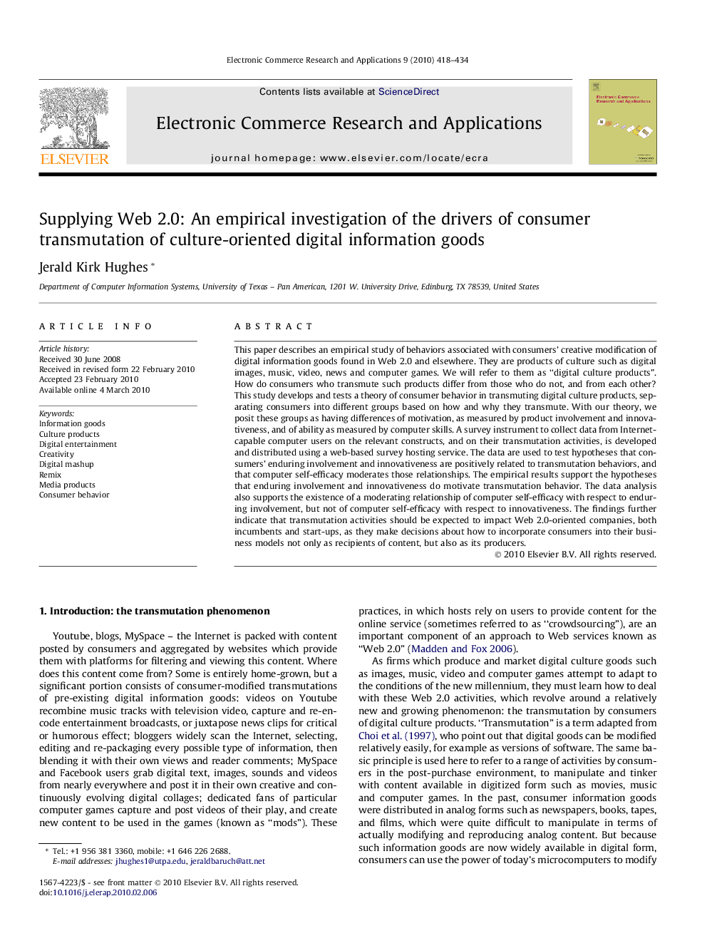 Supplying Web 2.0: An empirical investigation of the drivers of consumer transmutation of culture-oriented digital information goods