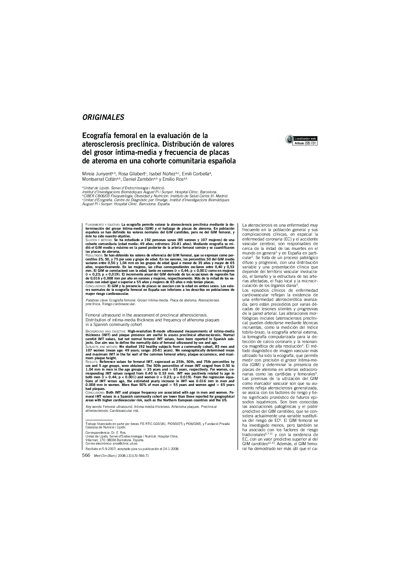 Ecografía femoral en la evaluación de la aterosclerosis preclínica. Distribución de valores del grosor íntima-media y frecuencia de placas de ateroma en una cohorte comunitaria española 