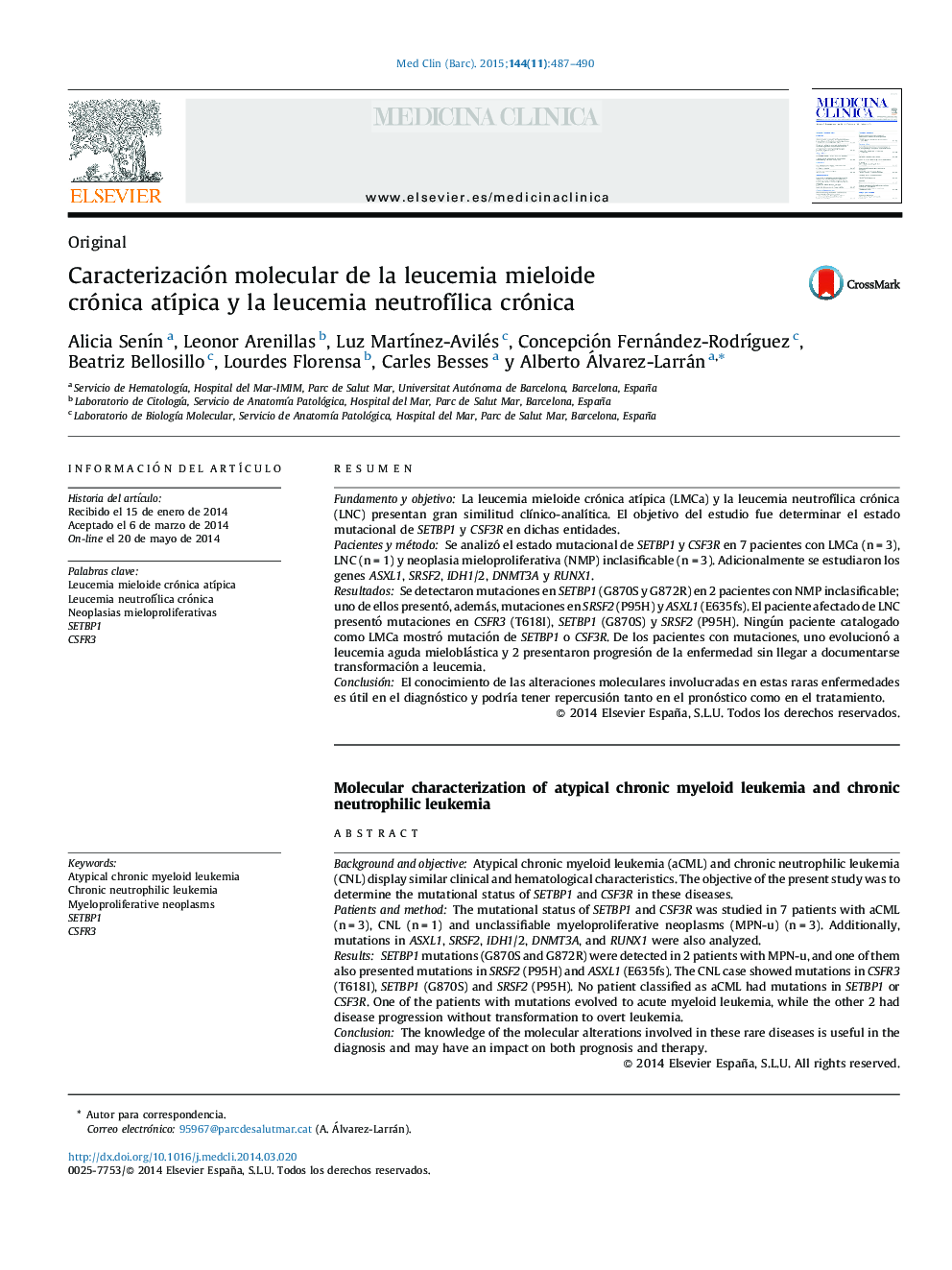 Caracterización molecular de la leucemia mieloide crónica atÃ­pica y la leucemia neutrofÃ­lica crónica